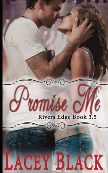 Cover for Lacey Black · Promise Me (Paperback Book) (2015)