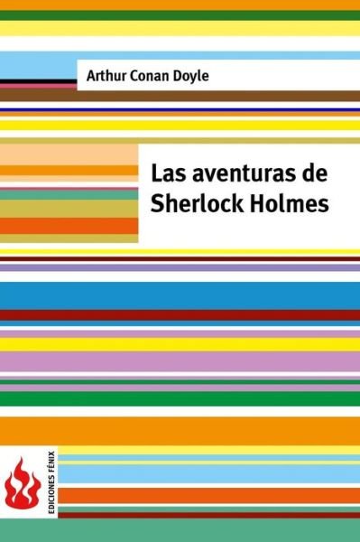 Cover for Arthur Conan Doyle · Las Aventuras De Sherlock Holmes: (Low Cost) (Paperback Book) (2015)