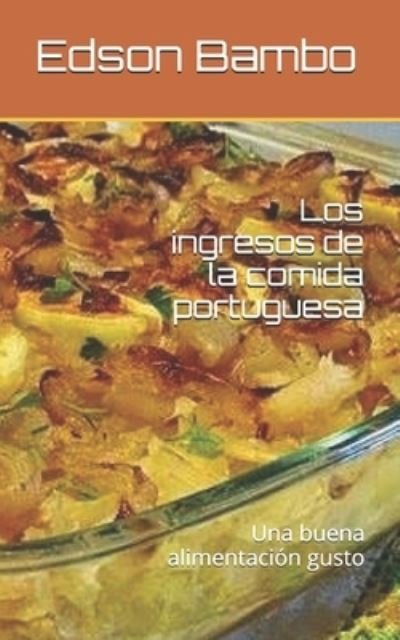Cover for Edson Bambo · Los ingresos de la comida portuguesa (Paperback Book) (2017)
