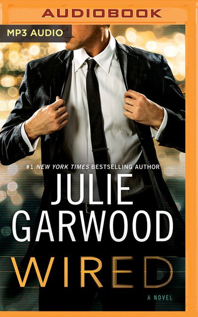 Cover for Julie Garwood · Wired (MP3-CD) (2018)