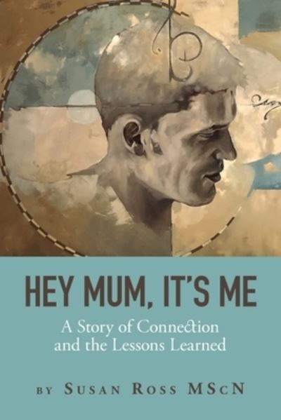 Cover for Susan Ross · Hey Mum, It's Me (Paperback Book) (2021)