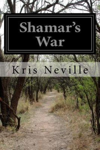 Cover for Kris Neville · Shamar's War (Paperback Book) (2016)