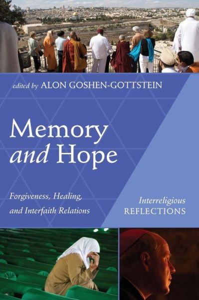 Cover for Memory and Hope - Interreligious Reflections (Paperback Book) (2018)