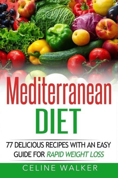 Cover for Celine Walker · Mediterranean Diet (Paperback Book) (2016)