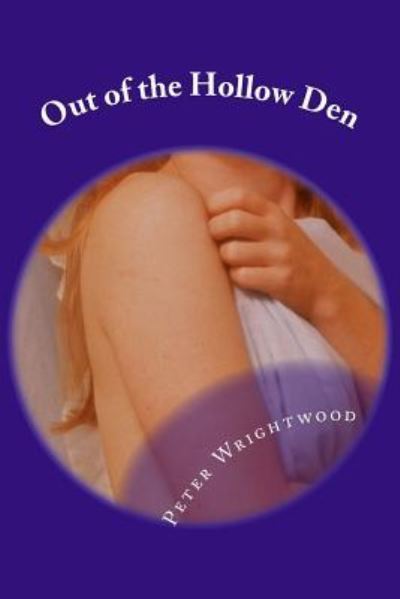 Cover for Randi Wrightwood · Out of the Hollow Den (Paperback Book) (2016)