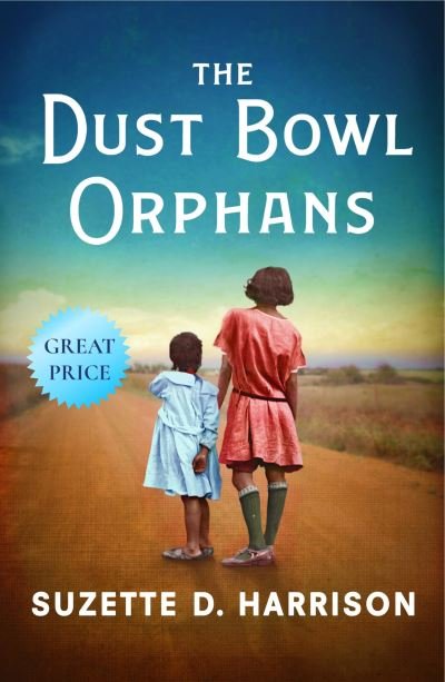 Cover for Suzette D. Harrison · Dust Bowl Orphans (Book) (2023)
