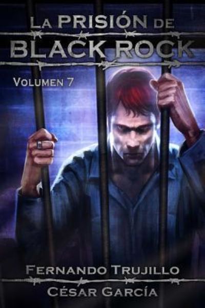 Cover for Cesar Garcia Munoz · La Prision de Black Rock. Volumen 7 (Paperback Book) (2016)