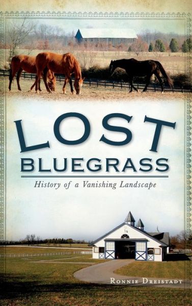 Cover for Ronnie Dreistadt · Lost Bluegrass (Hardcover Book) (2011)