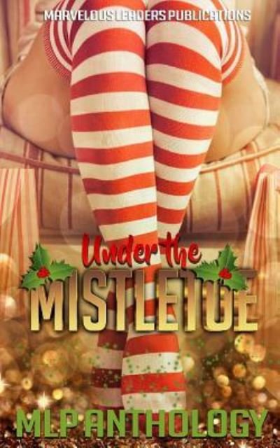 Cover for Riiva Williams · Under the Mistletoe (Paperback Book) (2016)