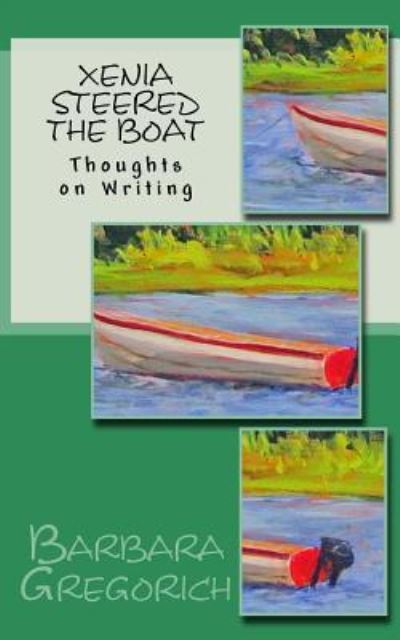 Cover for Barbara Gregorich · Xenia Steered the Boat (Paperback Book) (2017)