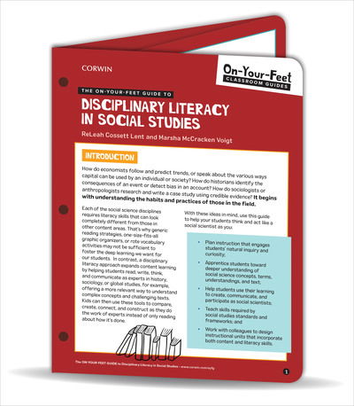 The On-Your-Feet Guide to Disciplinary Literacy in Social Studies - On-Your-Feet-Guides - ReLeah Cossett Lent - Książki - SAGE Publications Inc - 9781544386232 - 14 listopada 2019