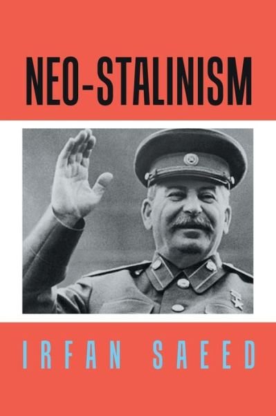Cover for Irfan Saeed · Neo-Stalinism (Paperback Book) (2018)