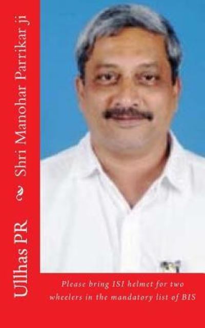 Cover for Ullhas Pr · Shri Manohar Parrikar ji (Paperback Book) (2017)