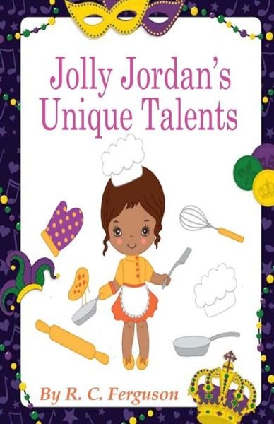 Cover for R C Ferguson · Jolly Jordan's Unique Talents (Pocketbok) (2017)