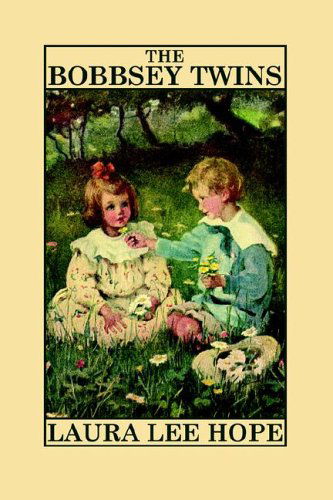 Cover for Laura Lee Hope · The Bobbsey Twins (Paperback Book) (2024)