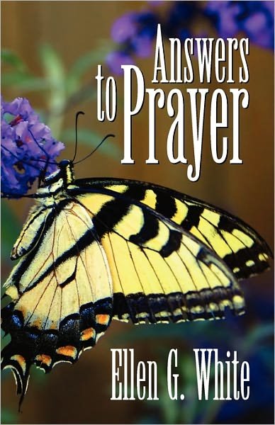 Cover for Ellen G White · Answers to Prayer (Paperback Book) (2008)