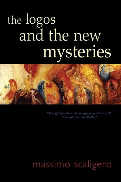 Cover for Massimo Scaligero · The Logos and the New Mysteries (Pocketbok) (2019)