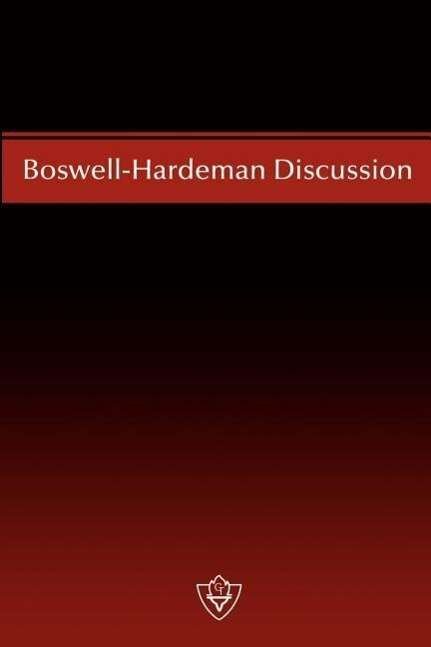 Cover for N B Hardeman · Boswell-hardeman Discussion (Taschenbuch) (2004)