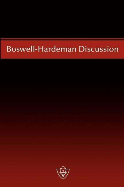 Boswell-hardeman Discussion - N B Hardeman - Książki - Guardian of Truth Foundation - 9781584270232 - 2004