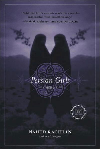 Cover for Nahid Rachlin · Persian Girls: A Memoir (Paperback Book) (2007)