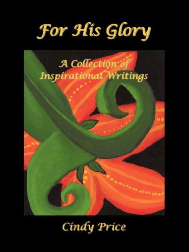 Cover for Cynthia Price · For His Glory (Paperback Book) (2007)