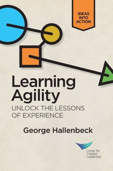 Cover for George Hallenbeck · Learning Agility (Paperback Bog) (2016)