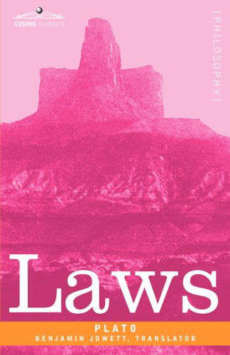 Laws - Plato - Books - Cosimo Classics - 9781605203232 - November 1, 2008