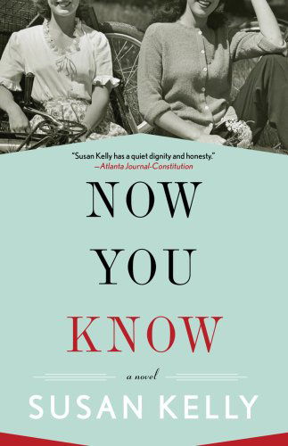 Cover for Susan Kelly · Now You Know (Paperback Book) [Reprint edition] (2009)