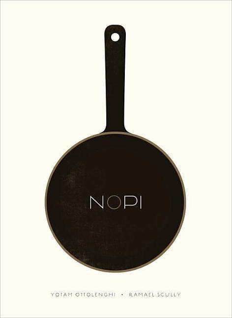 Nopi: the Cookbook - Yotam Ottolenghi - Bøker - Ten Speed Press - 9781607746232 - 20. oktober 2015