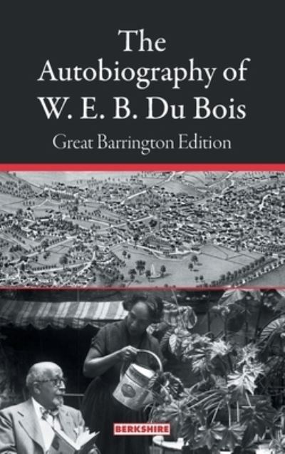 Cover for W. E. B. Du Bois · Autobiography of W. E. B. du Bois (Bog) (2022)