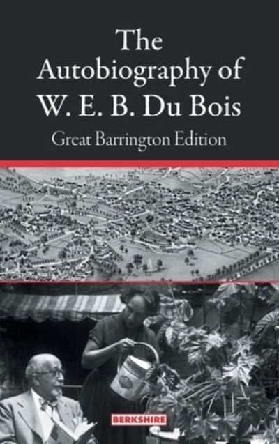 Cover for W. E. B. Du Bois · Autobiography of W. E. B. du Bois (Book) (2022)