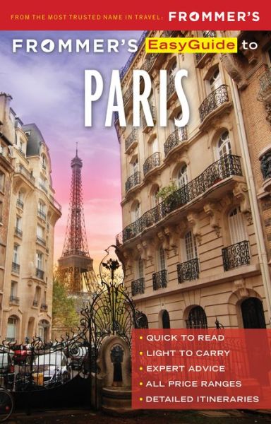 Frommer's EasyGuide to Paris - EasyGuide - Anna E. Brooke - Kirjat - FrommerMedia - 9781628875232 - torstai 31. maaliskuuta 2022