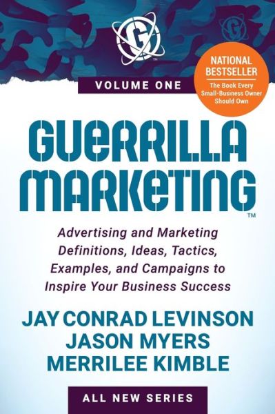 Cover for Jay Conrad Levinson · Guerrilla Marketing: Advertising and Marketing Definitions, Ideas, Tactics, Examples, and Campaigns to Inspire Your Business Success (Paperback Book) (2022)