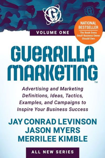 Cover for Jay Conrad Levinson · Guerrilla Marketing: Advertising and Marketing Definitions, Ideas, Tactics, Examples, and Campaigns to Inspire Your Business Success (Paperback Bog) (2022)