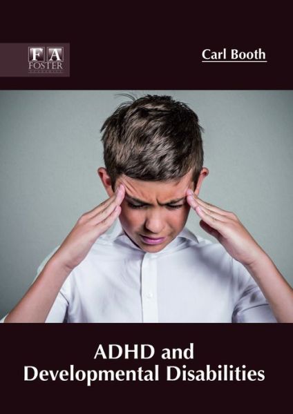 Cover for Carl Booth · ADHD and Developmental Disabilities (Hardcover Book) (2018)