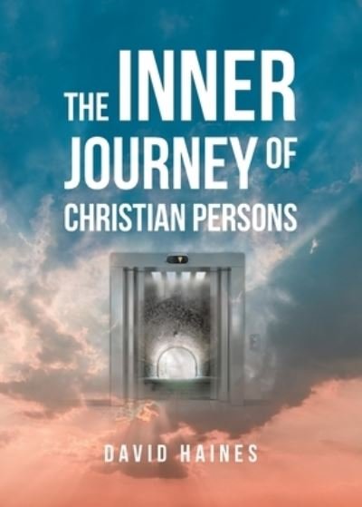 Cover for David Haines · The Inner Journey of Christian Persons (Paperback Book) (2020)