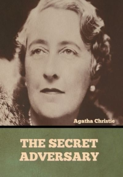 Cover for Agatha Christie · The Secret Adversary (Hardcover Book) (2022)