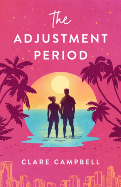 Cover for Clare Campbell · Adjustment Period (Book) (2023)