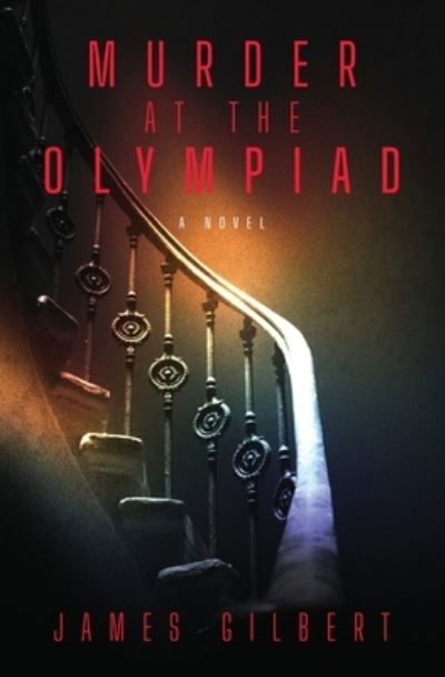 Cover for James Gilbert · Murder at the Olympiad (Paperback Book) (2021)