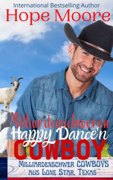 Cover for Hope Moore · Milliardenschweren Happy Dance'n Cowboy (Book) (2023)