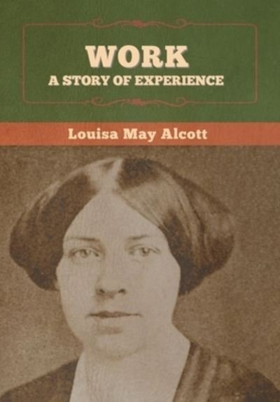 Cover for Louisa May Alcott · Work (Hardcover bog) (2020)