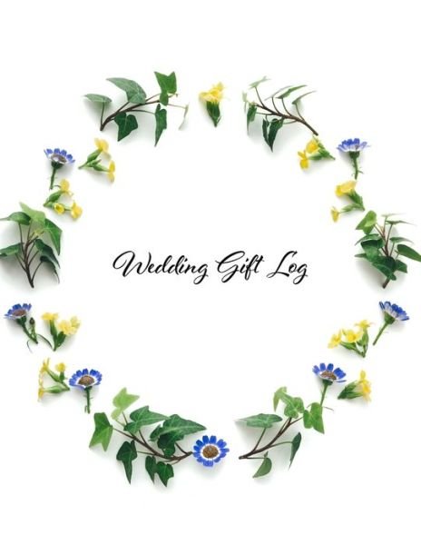 Cover for Wed Editeur · Wedding Gift Log (Paperback Bog) (2020)
