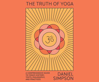 Cover for Daniel Simpson · The Truth of Yoga (CD) (2021)