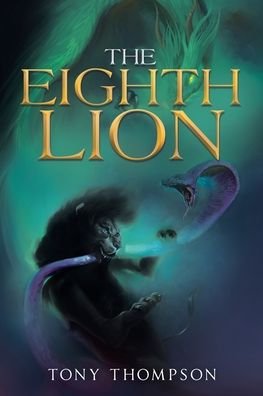 Cover for Tony Thompson · The Eighth Lion (Paperback Bog) (2020)