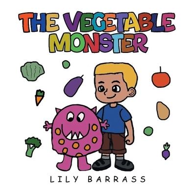 Cover for Lily Barrass · Vegetable Monster (Book) (2022)