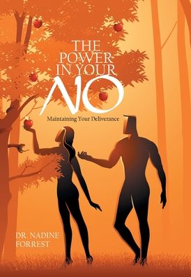 Cover for Dr Nadine Forrest · The Power in Your No (Hardcover Book) (2020)