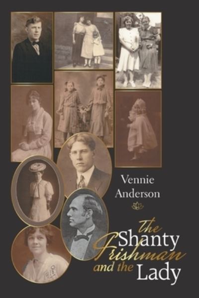 Cover for Vennie Anderson · The Shanty Irishman and the Lady (Paperback Book) (2021)