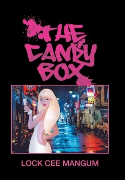 Cover for Lock Cee Mangum · The Candy Box (Hardcover Book) (2021)