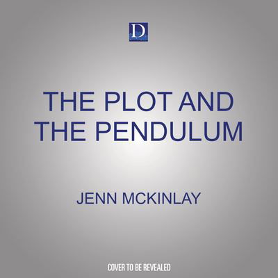 Cover for Jenn Mckinlay · The Plot and the Pendulum (CD) (2022)