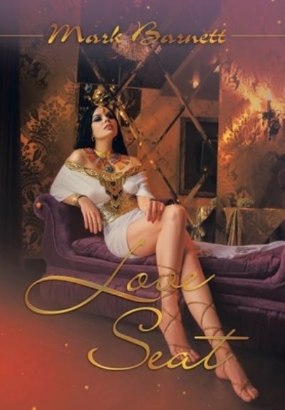 Cover for Mark Barnett · Love Seat (Book) (2022)